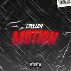 Motion - Single by CreezOn album reviews, ratings, credits