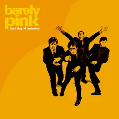 Last Day of Summer by Barely Pink album reviews, ratings, credits