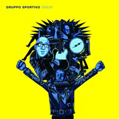 Great by Gruppo Sportivo album reviews, ratings, credits