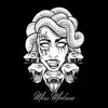 Miss Medusa - Single album lyrics, reviews, download