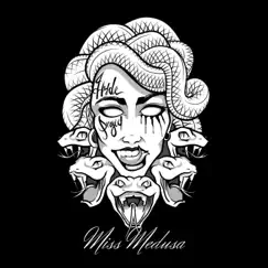 Miss Medusa Song Lyrics