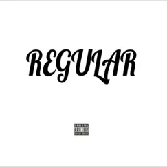 Regular - Single by Benji album reviews, ratings, credits