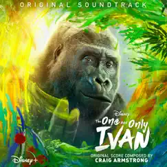The One and Only Ivan (Original Soundtrack) by Craig Armstrong album reviews, ratings, credits