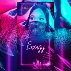 Energy - Single by Luci album reviews, ratings, credits