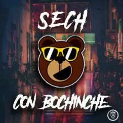 Con Bochinche - Single by Sech album reviews, ratings, credits