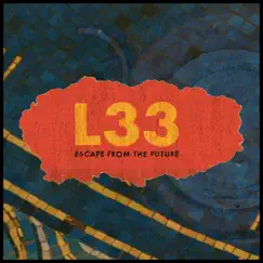 Escape from the Future - Single by L33 album reviews, ratings, credits
