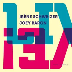 Live! by Irène Schweizer & Joey Baron album reviews, ratings, credits