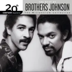 20th Century Masters: The Millennium Collection: Best of Brothers Johnson by The Brothers Johnson album reviews, ratings, credits