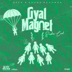 Gyal Magnet Song Lyrics