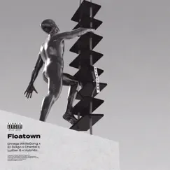 Floatown (feat. Er Drago, Chantal, Luther G & Hybrido) Song Lyrics