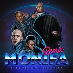 Monifa (feat. D.W, Mwuana, Kushtrim & Abidaz) [Remix]- Single by Billz album reviews, ratings, credits