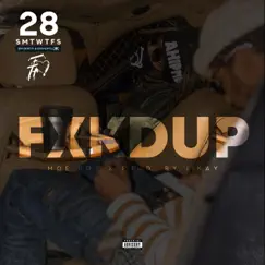 Fxkdup - Single by MoeRoy album reviews, ratings, credits