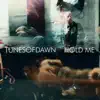 Hold Me - Single album lyrics, reviews, download