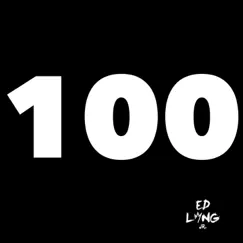100 (feat. Chris Searcy) - Single by ED Long, Jr. album reviews, ratings, credits