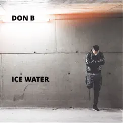 Ice Water Song Lyrics