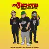Los 3 Bichotes - Single album lyrics, reviews, download