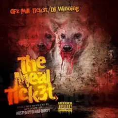 The Meal Tick3t by Gfz Mill Tick3t album reviews, ratings, credits