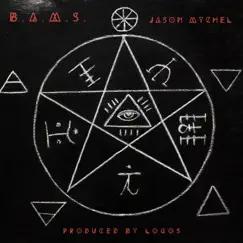 B.A.M.S. - Single by Jason Mychel album reviews, ratings, credits