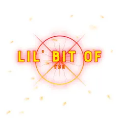 Lil Bit of You - Single by Yobro Production album reviews, ratings, credits