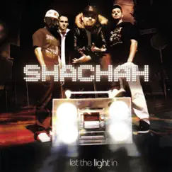 Let the Light In by Shachah album reviews, ratings, credits