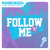 Follow Me (Zoey 101) - Single album lyrics, reviews, download