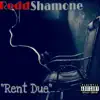Rent Due - EP album lyrics, reviews, download