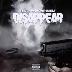 Disappear (feat. Mmmonthabeat) - Single by Pnut album reviews, ratings, credits
