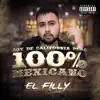 Soy De California Pero 100% Mexicano album lyrics, reviews, download