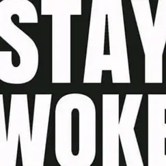 Stay Woke - Single by Mark Ballard album reviews, ratings, credits