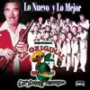 Lo Nuevo y Lo Mejor album lyrics, reviews, download