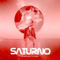 Saturno - Single by Solamente Daga & N.V Produce album reviews, ratings, credits