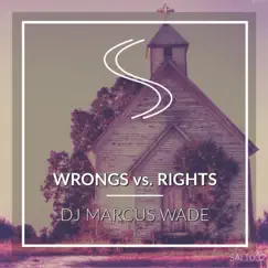 Wrongs vs. Rights Song Lyrics