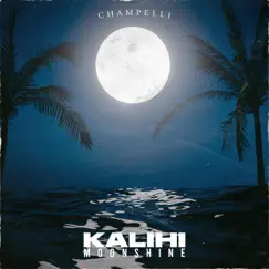 Moonshine - Single by Kalihi album reviews, ratings, credits