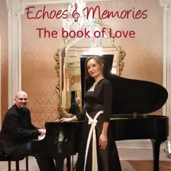The Book of Love - Single by Echoes & Memories album reviews, ratings, credits