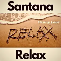 Santana Relax Song Lyrics