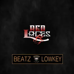 Red Laces - Single by Beatz Lowkey album reviews, ratings, credits