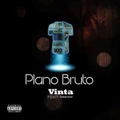 Plano Bruto (feat. T. Doberman) Song Lyrics