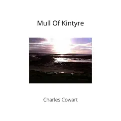 Mull of Kintyre Song Lyrics