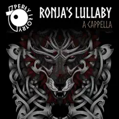 Ronja's Lullaby a Cappella Song Lyrics