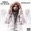 MikeBlackk - Single album lyrics, reviews, download
