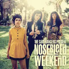 Nosebleed Weekend by The Coathangers album reviews, ratings, credits