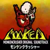 Monken Crusher Original Soundtrack album lyrics, reviews, download