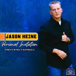 Personal Invitation (Remastered) by Jason Heine album reviews, ratings, credits