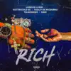 Rich (feat. Kuttin Cold Kc, TeEazy Da MicBurna, Tmarzmusic & Diski) - Single album lyrics, reviews, download
