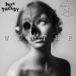Winter - Single by Dark Fantasy album reviews, ratings, credits