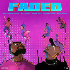 FADED (feat. PsychoYP, Marv OTM, Denzel Oaks & Zilla Oaks) - Single by DOZ & Malik Bawa album reviews, ratings, credits