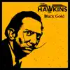 Black Gold - Single album lyrics, reviews, download