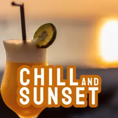 Lounge and Chill at the Sunset by Chill Lounge Cafe CLC album reviews, ratings, credits