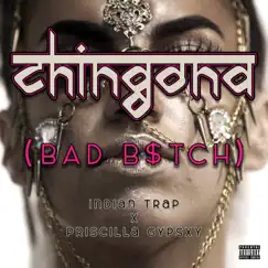 C******a (Bad B$tch) - Single by Indian Trap & Priscilla Gypsxy album reviews, ratings, credits
