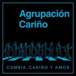 Cumbia, Cariño y Amor by Agrupación Cariño album reviews, ratings, credits